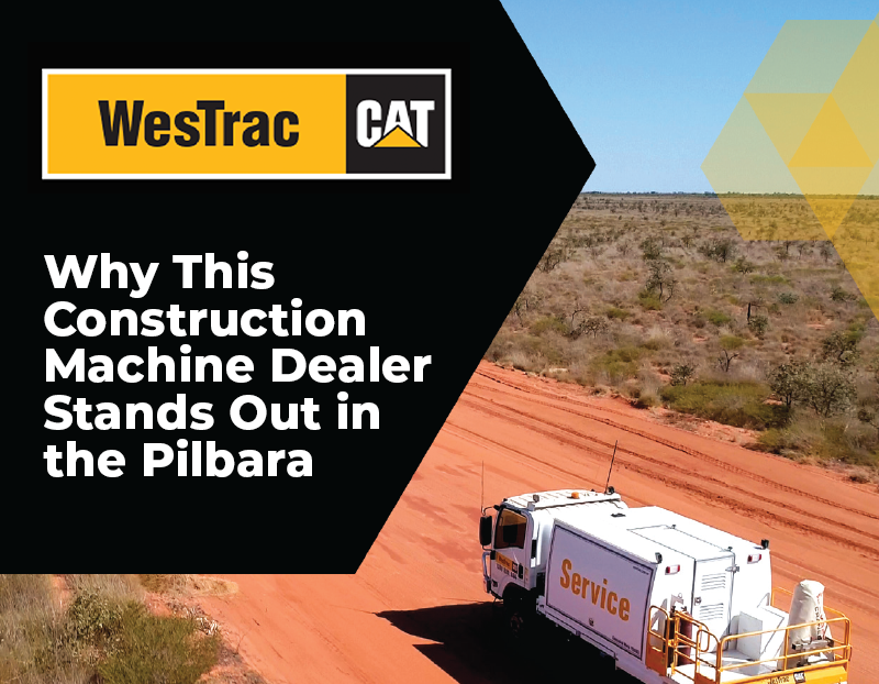 Why Local Industrial Companies in the Pilbara Choose This Construction Machine Dealer
